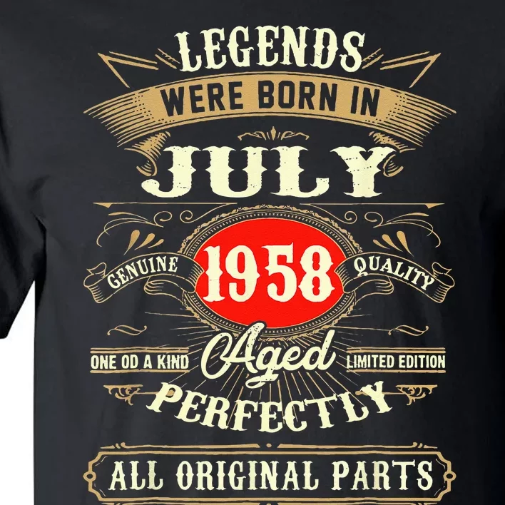 Legends Were Born In July 1958 65th Birthday Gifts Tall T-Shirt