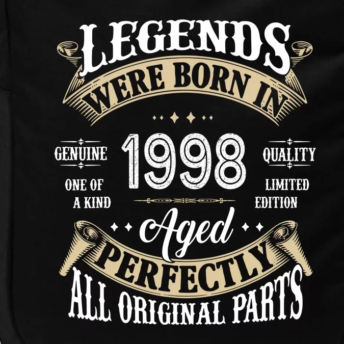 Legends Were Born In 1998 Aged Perfectly Birthday Impact Tech Backpack