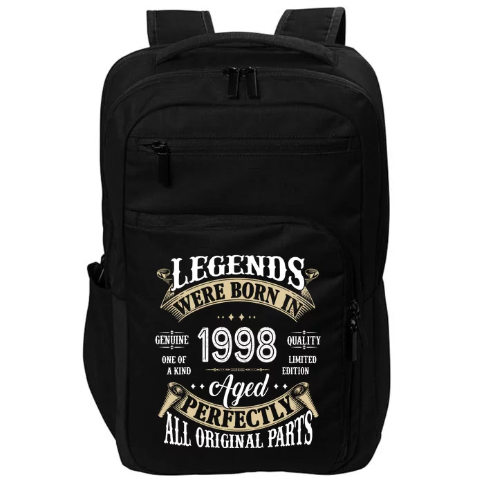 Legends Were Born In 1998 Aged Perfectly Birthday Impact Tech Backpack