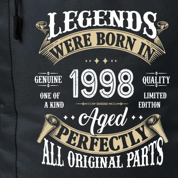 Legends Were Born In 1998 Aged Perfectly Birthday Daily Commute Backpack