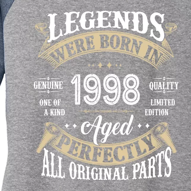 Legends Were Born In 1998 Aged Perfectly Birthday Women's Tri-Blend 3/4-Sleeve Raglan Shirt