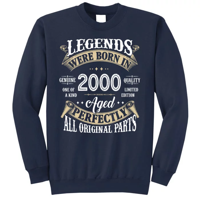 Legends Were Born In 2000 Aged Perfectly Birthday Sweatshirt