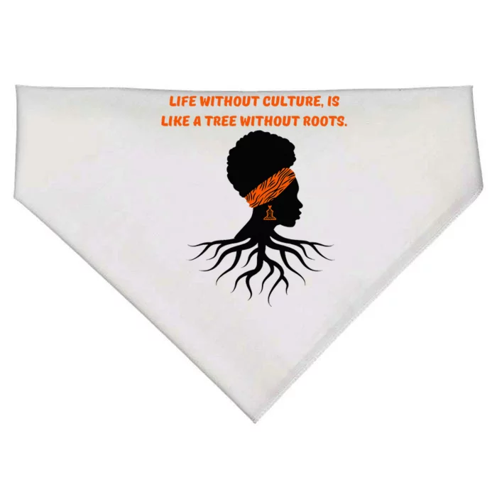 Life Without Culture Is Like A Tree Without Roots USA-Made Doggie Bandana