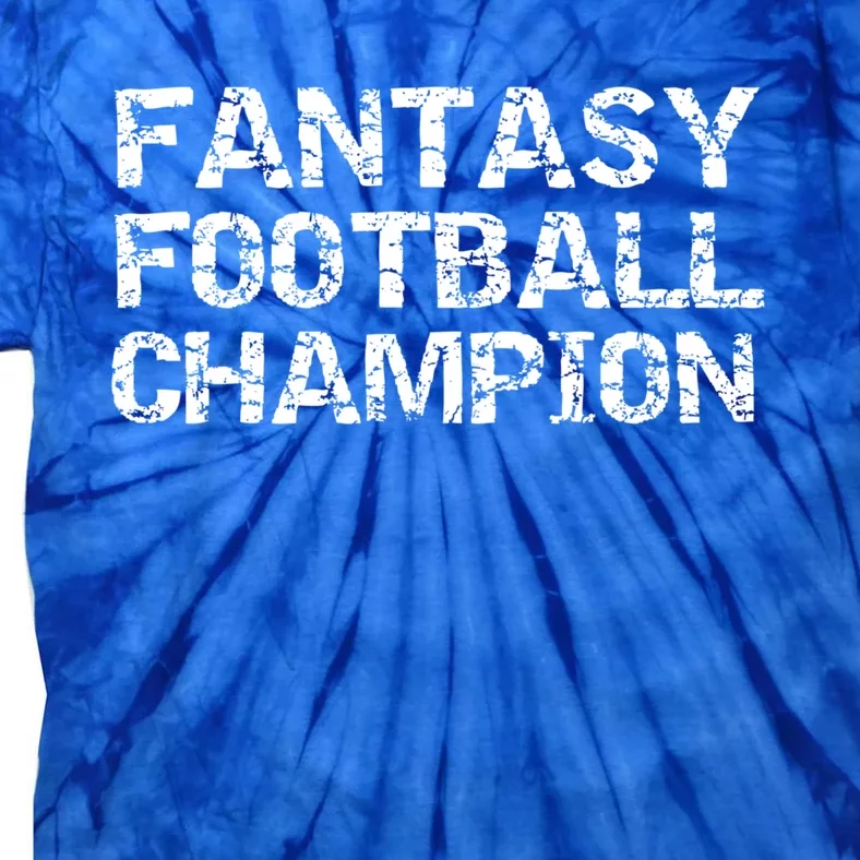 League Winner Champ Trophy Idea Fantasy Football Champion Gift Tie-Dye T-Shirt