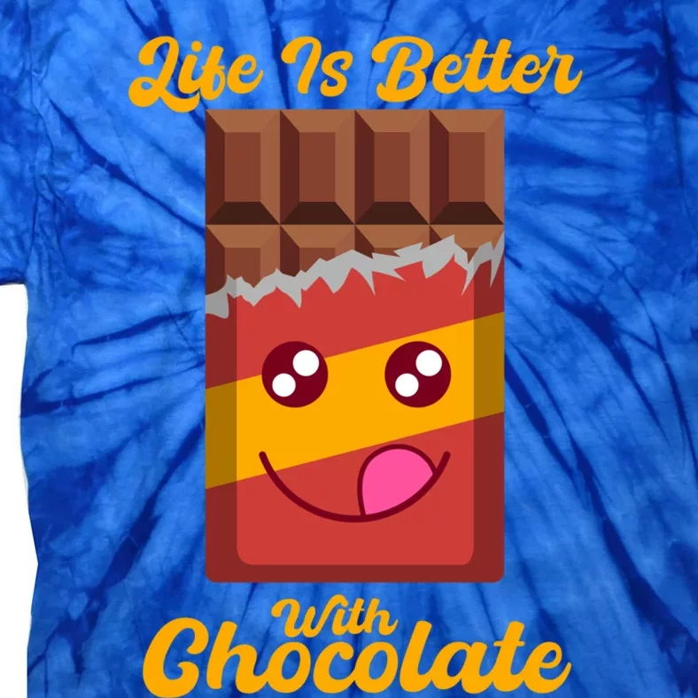 Life With Chocolate Ironic Saying For A Chocolate Lover Gift Tie-Dye T-Shirt