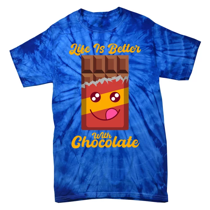 Life With Chocolate Ironic Saying For A Chocolate Lover Gift Tie-Dye T-Shirt