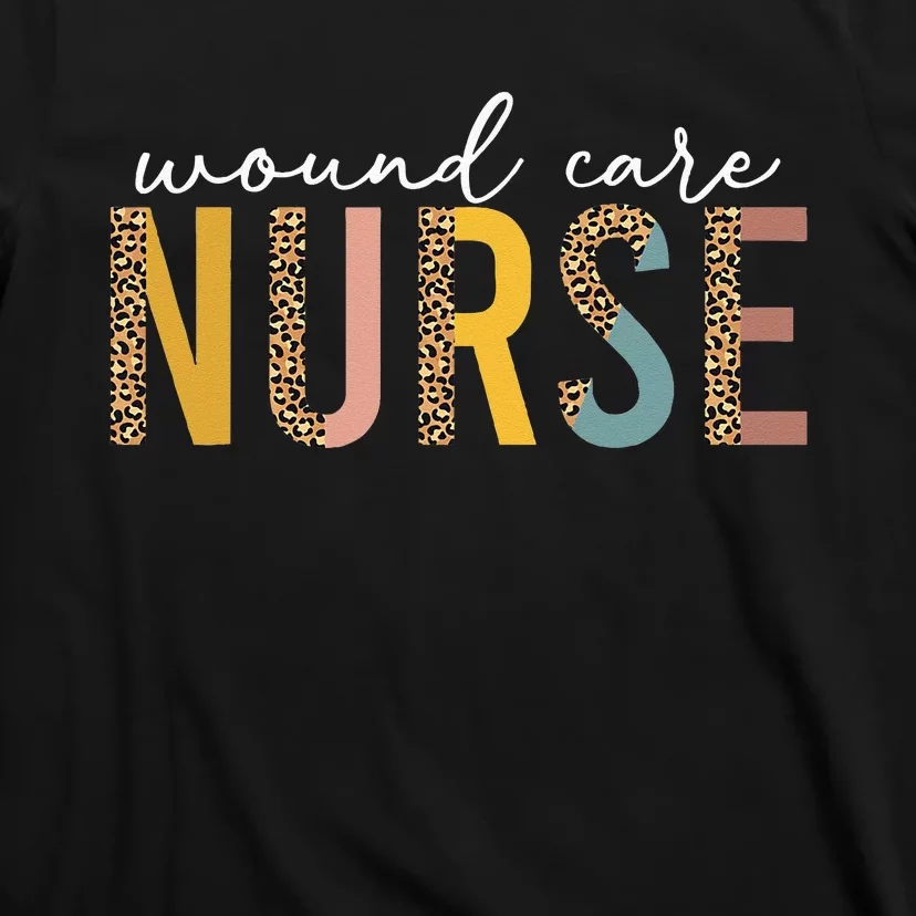 leopard Wound Care Nurse Nursing Wound Ostomy Nurse T-Shirt