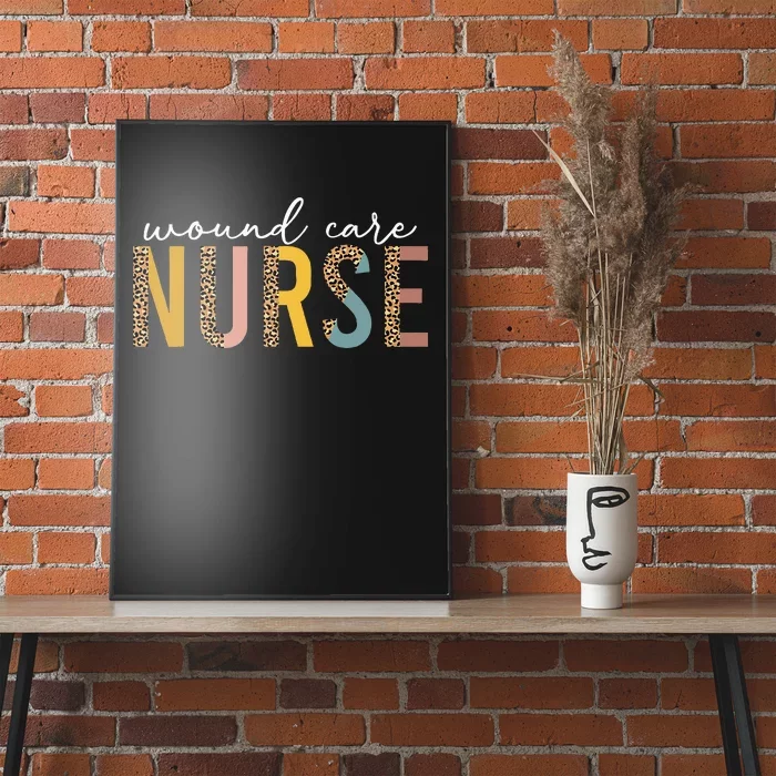 leopard Wound Care Nurse Nursing Wound Ostomy Nurse Poster