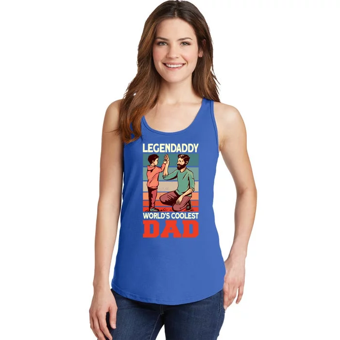 Legendaddy Worlds Coolest Dad Gift Dad And Son Fathers Day Gift Ladies Essential Tank