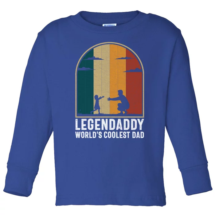 Legendaddy Worlds Coolest Dad Fathers Day Cute Gift Toddler Long Sleeve Shirt