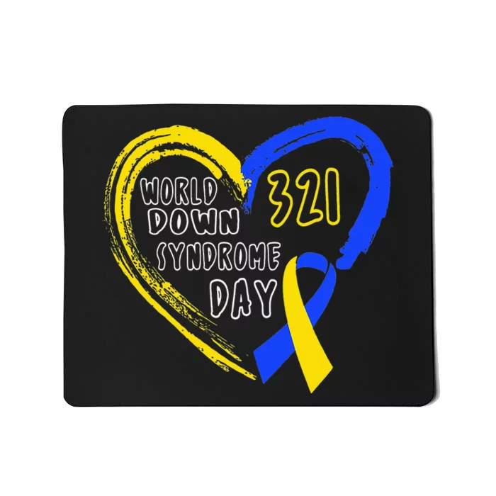 Love World Down Syndrome Awareness Day Love Mousepad