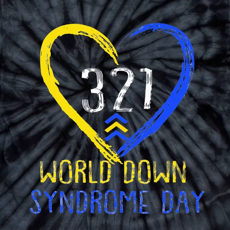 Love World Down Syndrome Awareness Day Love Tie-Dye T-Shirt