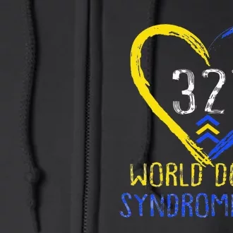 Love World Down Syndrome Awareness Day Love Full Zip Hoodie