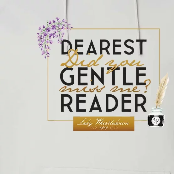 Lady Whistledown Dearest Gentle Reader Performance Fleece Hoodie