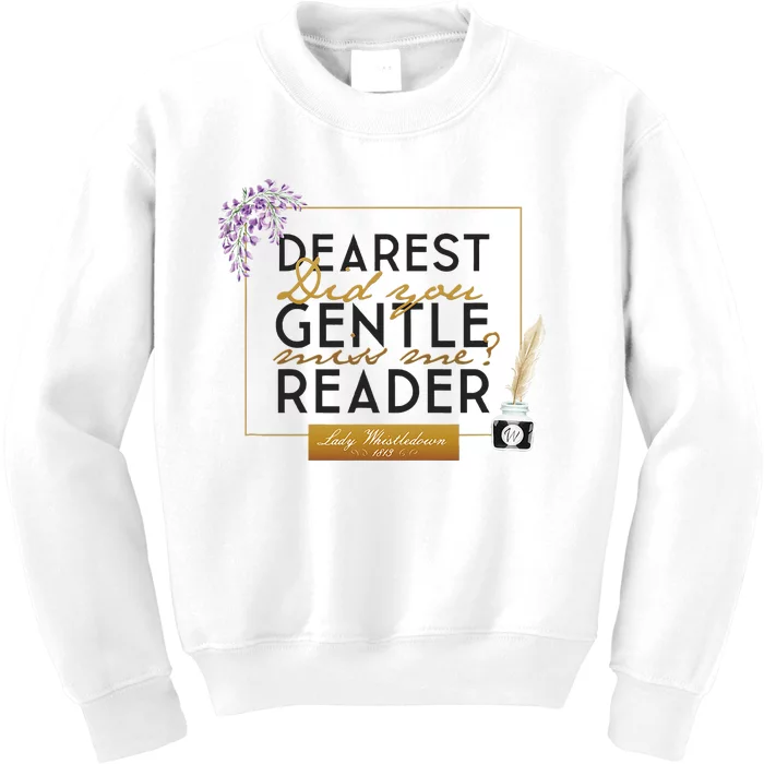 Lady Whistledown Dearest Gentle Reader Kids Sweatshirt