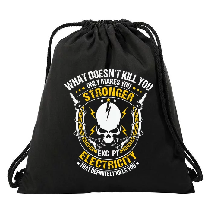 Lineman What Doesnt Kill You Electricity Electrician Drawstring Bag