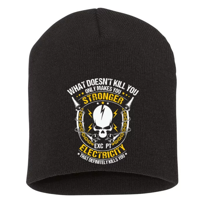 Lineman What Doesnt Kill You Electricity Electrician Short Acrylic Beanie