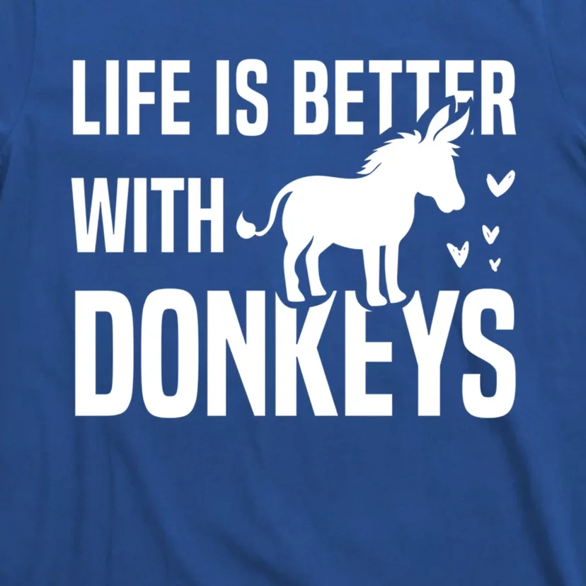 Life With Donkeys Funny Mule Farm Animal Gift T-Shirt