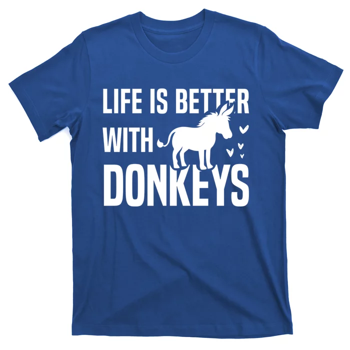 Life With Donkeys Funny Mule Farm Animal Gift T-Shirt