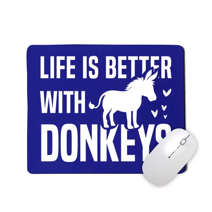 Life With Donkeys Funny Mule Farm Animal Gift Mousepad