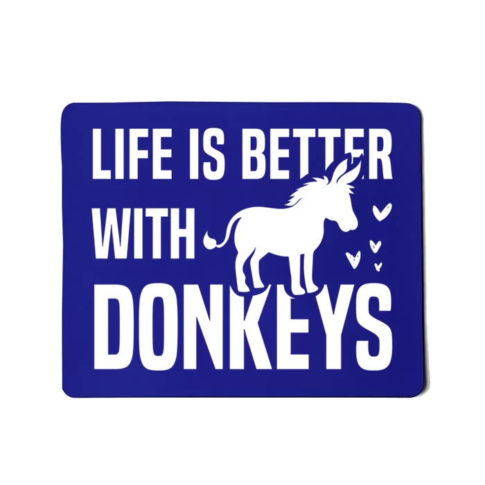 Life With Donkeys Funny Mule Farm Animal Gift Mousepad