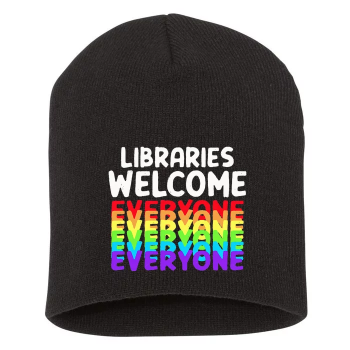 Libraries Welcome Everyone Equality Pride Short Acrylic Beanie