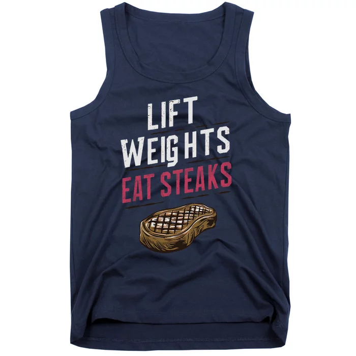 Lift Weights Eat Steaks Tank Top