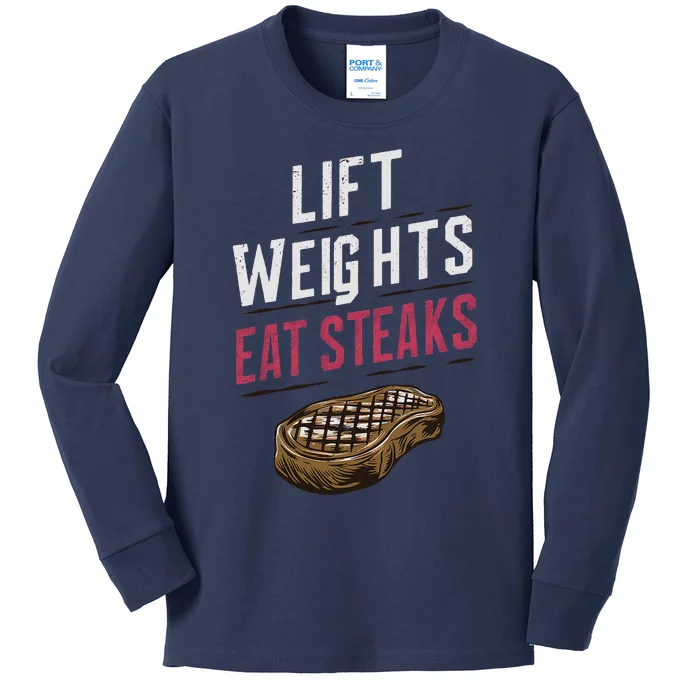 Lift Weights Eat Steaks Kids Long Sleeve Shirt