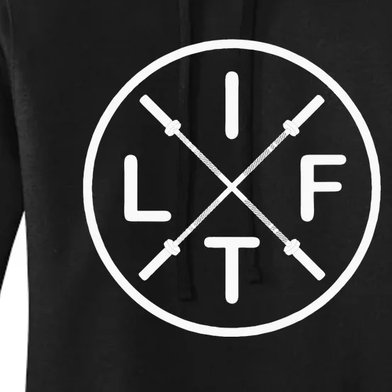 LIFT Weightlifting Fitness Barbells Crossed Circle Women's Pullover Hoodie