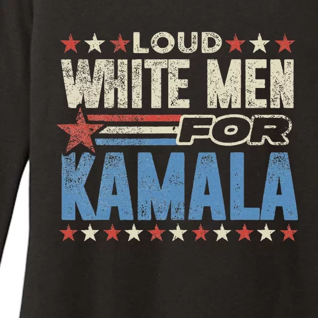 Loud White For Kamala Harris Kamala For President Womens CVC Long Sleeve Shirt