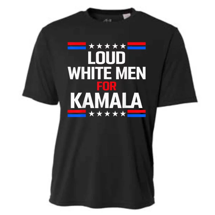 Loud White For Kamala Harris Kamala For President 2024 Cooling Performance Crew T-Shirt