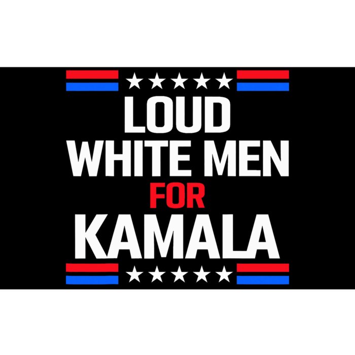 Loud White For Kamala Harris Kamala For President 2024 Bumper Sticker