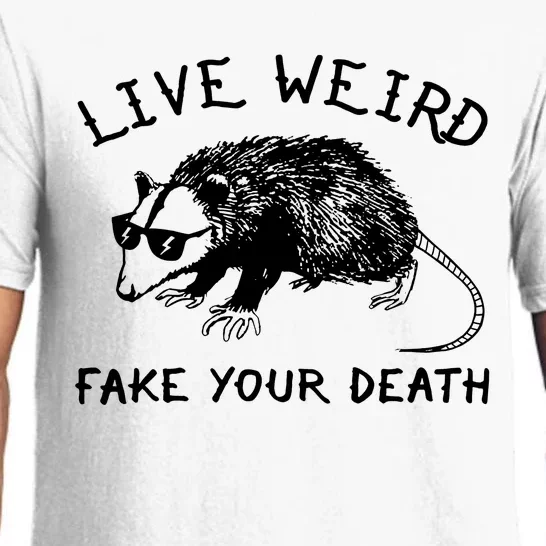 Live Weird Fake Your Death Pajama Set