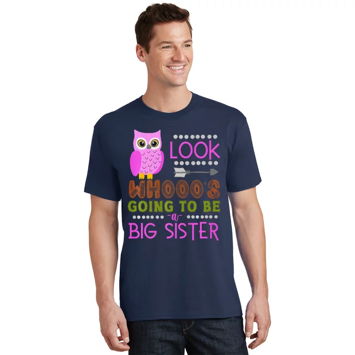 Look WhoS Going To Be A Big Sister Owl Baby Announcement Premium T-Shirt