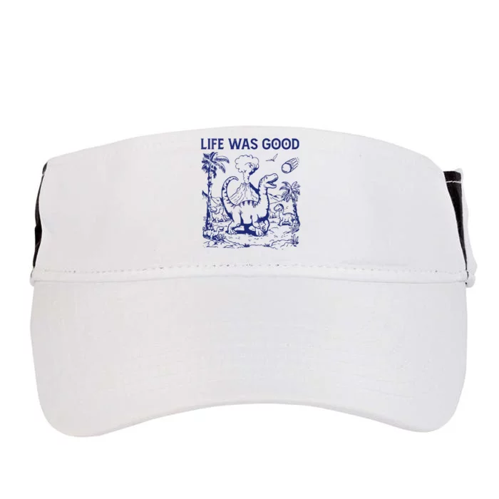 Life Was Good Adult Drive Performance Visor