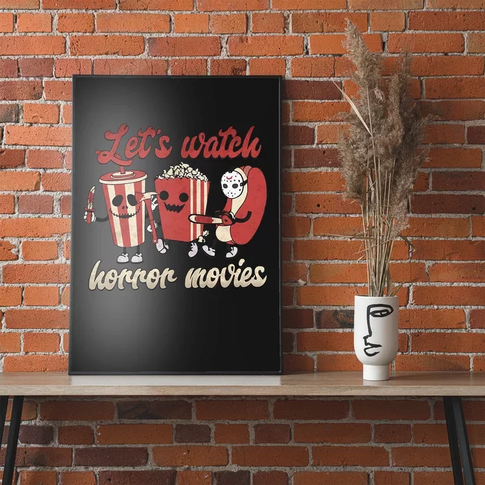 Lets Watch Horror Movies Halloween Poster