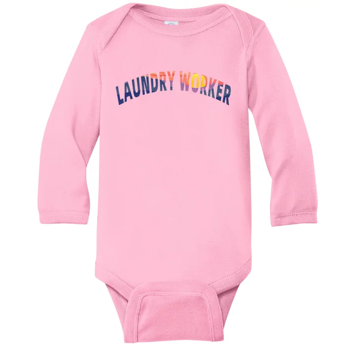 Laundry Worker Housekeeping Janitor Custodian Cleaner Team Baby Long Sleeve Bodysuit