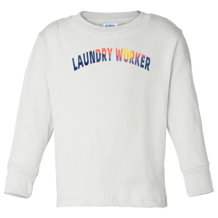 Laundry Worker Housekeeping Janitor Custodian Cleaner Team Toddler Long Sleeve Shirt