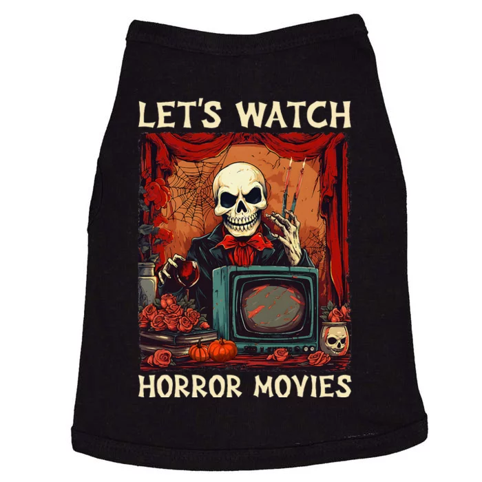 Lets Watch Horror Movies Gothic Halloween Skeleton Doggie Tank