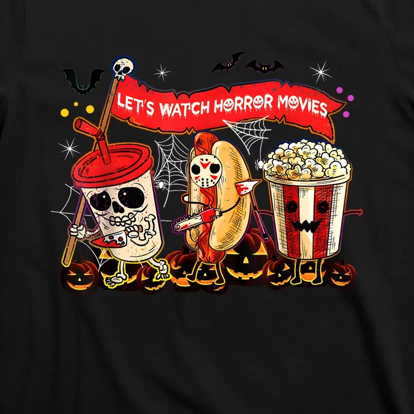 Lets Watch Horror Movies Halloween Funny Ghost Skeleton T-Shirt