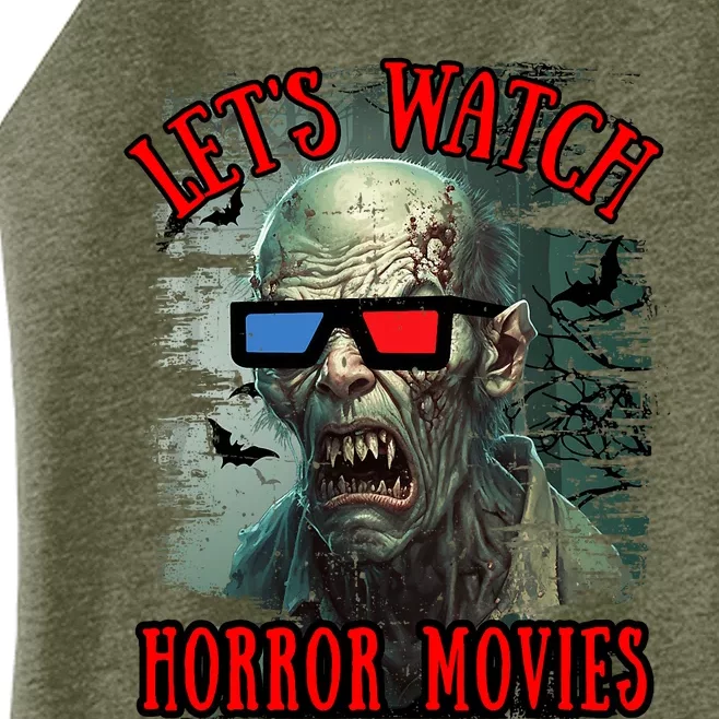 Lets Watch Horror Movies Scary Zombie Halloween Women’s Perfect Tri Rocker Tank