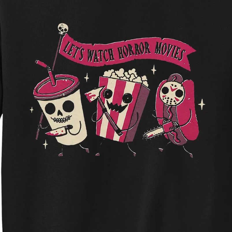 Let's Watch Horror Movies Funny Halloween Costume Sweatshirt