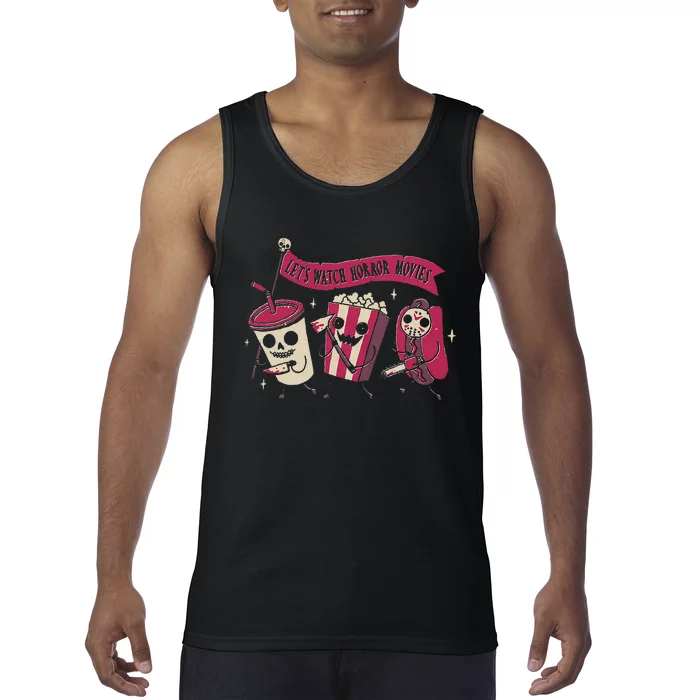 Let's Watch Horror Movies Funny Halloween Costume Tank Top