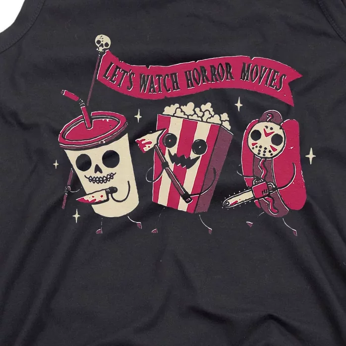 Let's Watch Horror Movies Funny Halloween Costume Tank Top