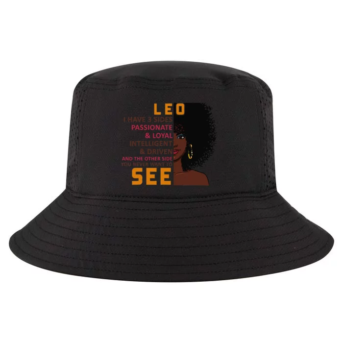 Leo Woman I Have 3 Sides Funny Gift Cool Comfort Performance Bucket Hat