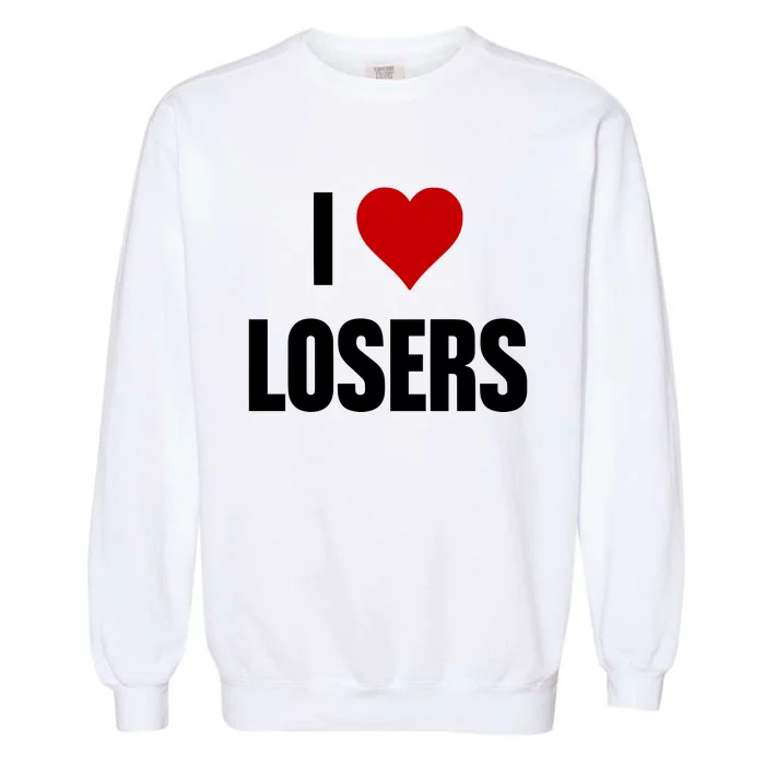 Linabob Wearing I Love Losers Garment-Dyed Sweatshirt