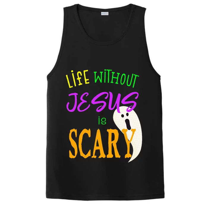 Life Without Jesus Is Scary Christian Halloween Performance Tank