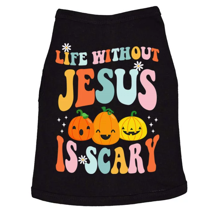 Life Without Jesus Is Scary Fun Halloween Pumpkin Christian Catholic Doggie Tank