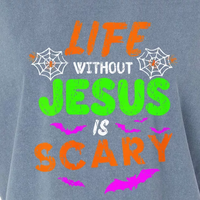 Life Without Jesus Is Scary Christian Halloween Humor Gifts Garment-Dyed Women's Muscle Tee