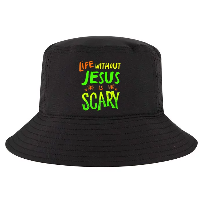 Life Without Jesus Is Scary Fall Christian Halloween Jesus Cool Comfort Performance Bucket Hat